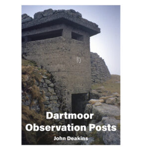 Dartmoor Observation Posts (John Deakins)