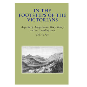 In the Footsteps of the Victorians (The Lustleigh Society)