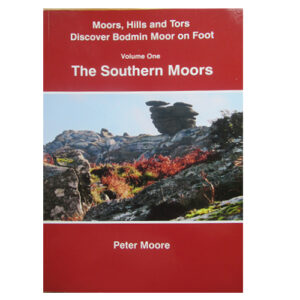 Moors, Hills and Tors - The Southern Moors (Peter Moore)